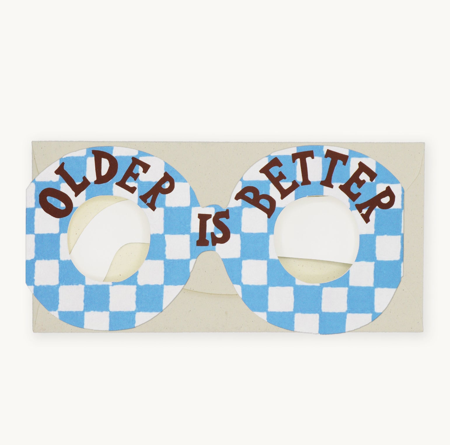 Older Is Better Glasses Card - DELIVERY MID FEB